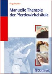 Manuelle Therapie der Pferdewirbels�ule