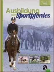 Ausbildung des Sportpferdes
