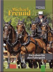 Michael Freund - Ein Leben f�r den Fahrsport