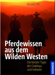 Pferdewissen aus dem wilden Westen