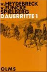 Dauerritte 1 - Kurze Anleitung zu ihrer fachgem��en Ausf�hrung