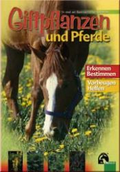 Giftpflanzen und Pferde