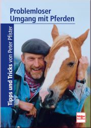 Problemloser Umgang mit Pferden