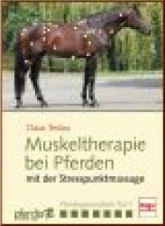 Muskeltherapie f�r Pferde Stresspunktmassage DVD