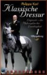 Klassische Dressur Teil 1 DVD