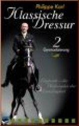 Klassische Dressur Teil 2 DVD