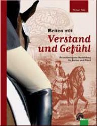 Reiten mit Verstand und Gef�hl