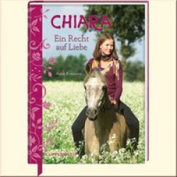 Chiara - Ein Recht auf Liebe