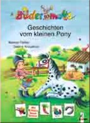 Bildermaus-Geschichten vom kleinen Pony