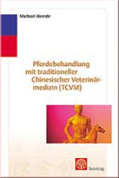 Pferdebehandlung mit der tratitionellen chinesischen Veterin�rme