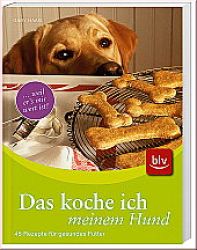 Das koche ich meinem Hund