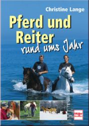 Pferd und Reiter rund ums Jahr