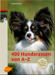 400 Hunderassen von A - Z