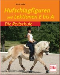 Hufschlagfiguren und Lektionen von E bis A