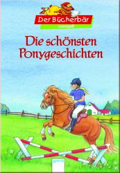 Die sch�nsten Ponygeschichten