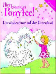 Hier kommt Ponyfee R�selabenteur auf der Roseninsel