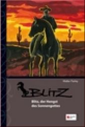 Blitz, Band 12 Blitz, der Hengst des Sonnengottes