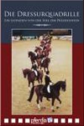 Die Dressurquadrille DVD