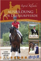 Ausbildung f�r Dressurpferde 1 - Auf dem Weg zur Klasse S DVD