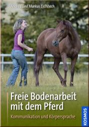 Freie Bodenarbeit mit dem Pferd