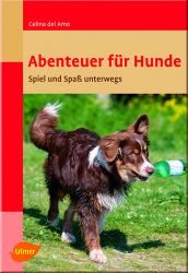 Abenteuer f�r Hunde