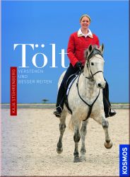 T�lt - Verstehen und besser reiten
