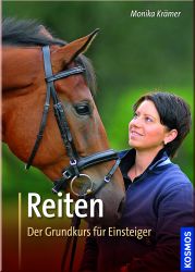 Reiten - Der Grundkurs f�r Einsteiger