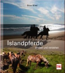 Islandpferde - erleben und verstehen