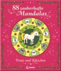 88 zauberhafte Mandalas � Ponys und K�tzchen �
