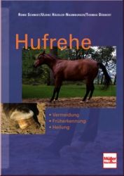 Hufrehe - Vermeidung, Fr�herkennung, Heilung