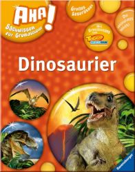 AHA ! Sachwissen Dinosaurier
