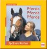 Pferde, Pferde, Pferde