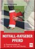Notfall-Ratgeber Pferd