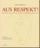 Aus Respekt