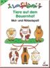 Lern-Spiel-Zwerge - Tiere auf dem Bauerhof - Mal- und R�tselspa�
