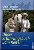 Unser Erfahrungsbuch vom Reiten