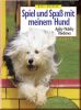 Spiel und Spa� mit meinem Hund