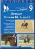 Ausbildung des Pferdes - Dressur-Niveau Kl. A und L