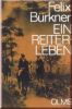 Ein Reiterleben