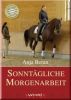 Sonnt�gliche Morgenarbeit,