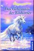 Sternenschweif - Das Geheimnis der Einh�rner