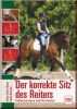 Der korrekte Sitz des Reiters