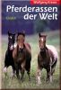 Pferderassen der Welt