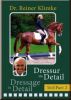 Dressur im Detail Teil 2
