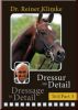 Dressur im Detail Teil 3