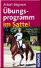 �bungsprogramm im Sattel