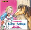 Klara + Kr�mel - Ein Pony macht Faxen