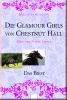 Die Glamour Girls von Chestnut Hall M�dchen, Pferde, Partys