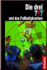 Die drei ???, 151, FUSSBALLPHANTOM