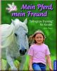 Mein Pferd, mein Freund